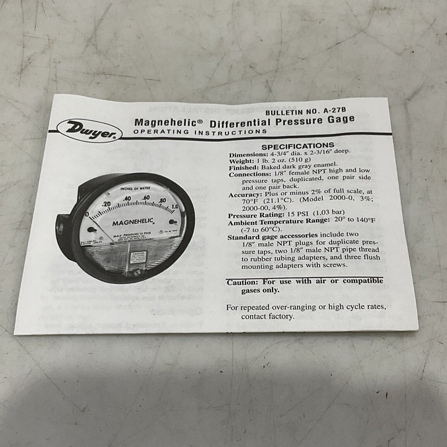 DWYER 2001 MAGNEHELIC PRESSURE GAUGE 15 PSIG 0-1.0 373