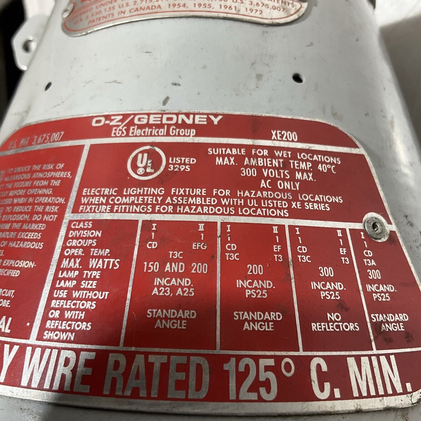 O-Z/GEDNEY XE200 EGS ELECTRICAL LAMP HAZARDOUS LOCATION EXPLOSION PROOF U3S