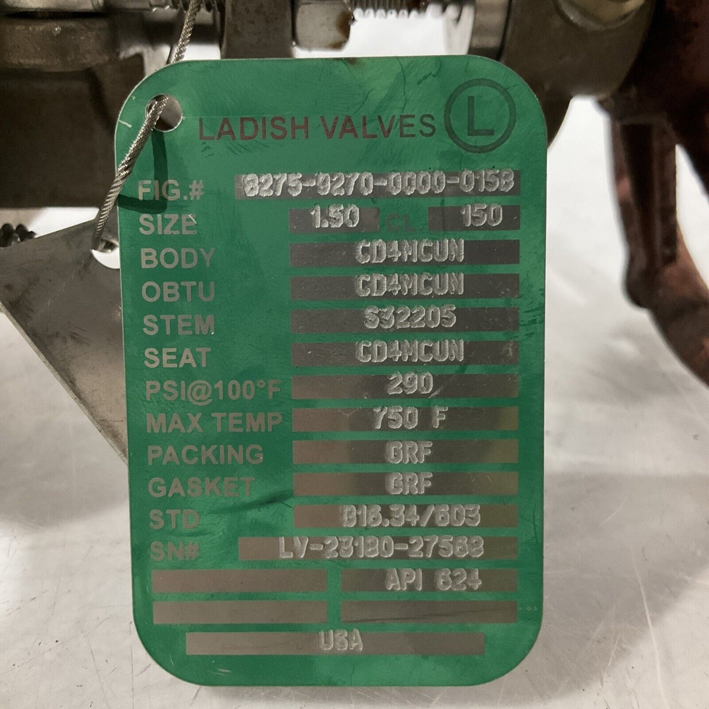 LADISH VALVE CD4MCUM 1-1/2" 150 - 8275-9270-0000-015B STAINLESS GATE VALVE LBL