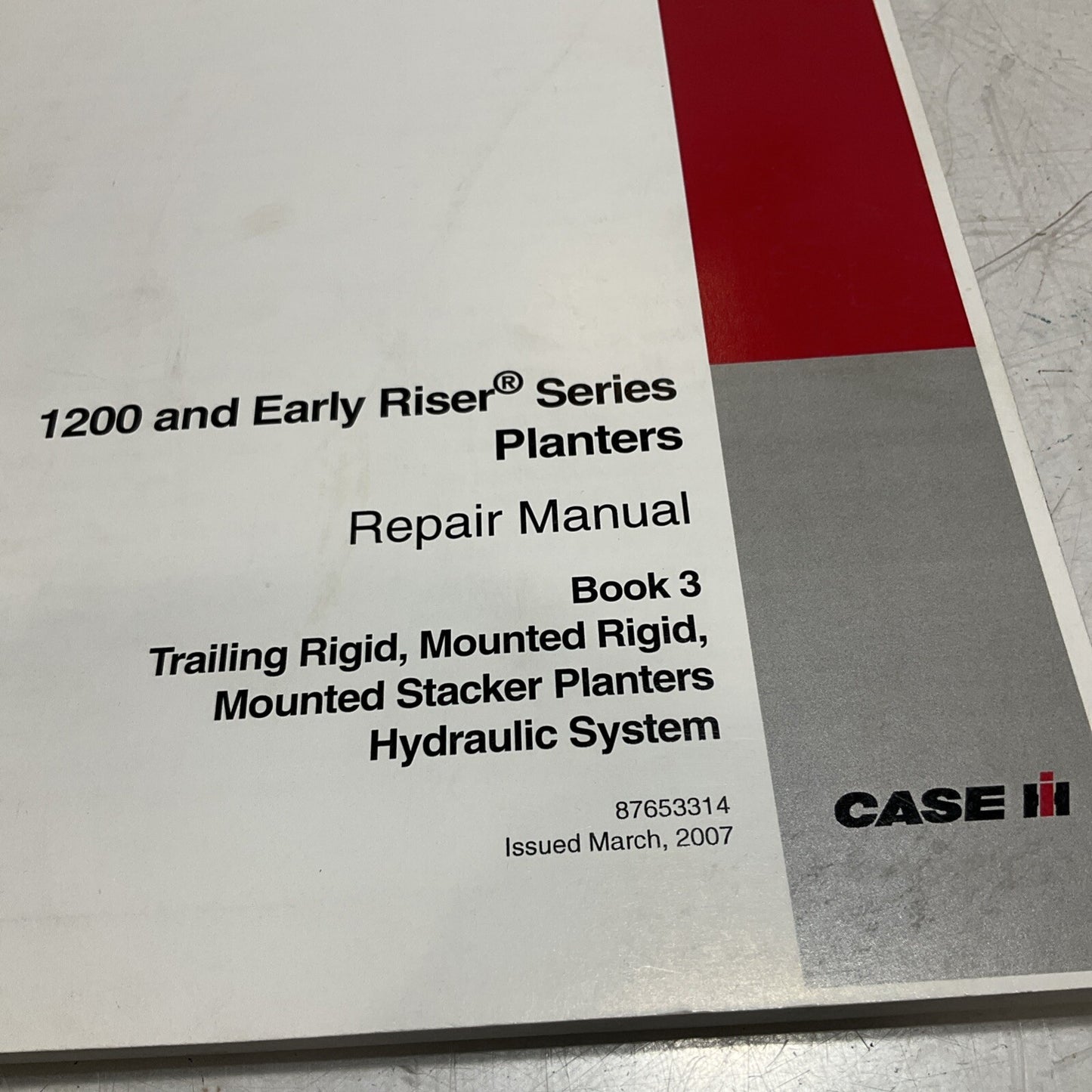 CASE IH 87653314 1200 AND EARLY RISER SERIES PLANTERS REPAIR MANUAL BOOK 3 U3S