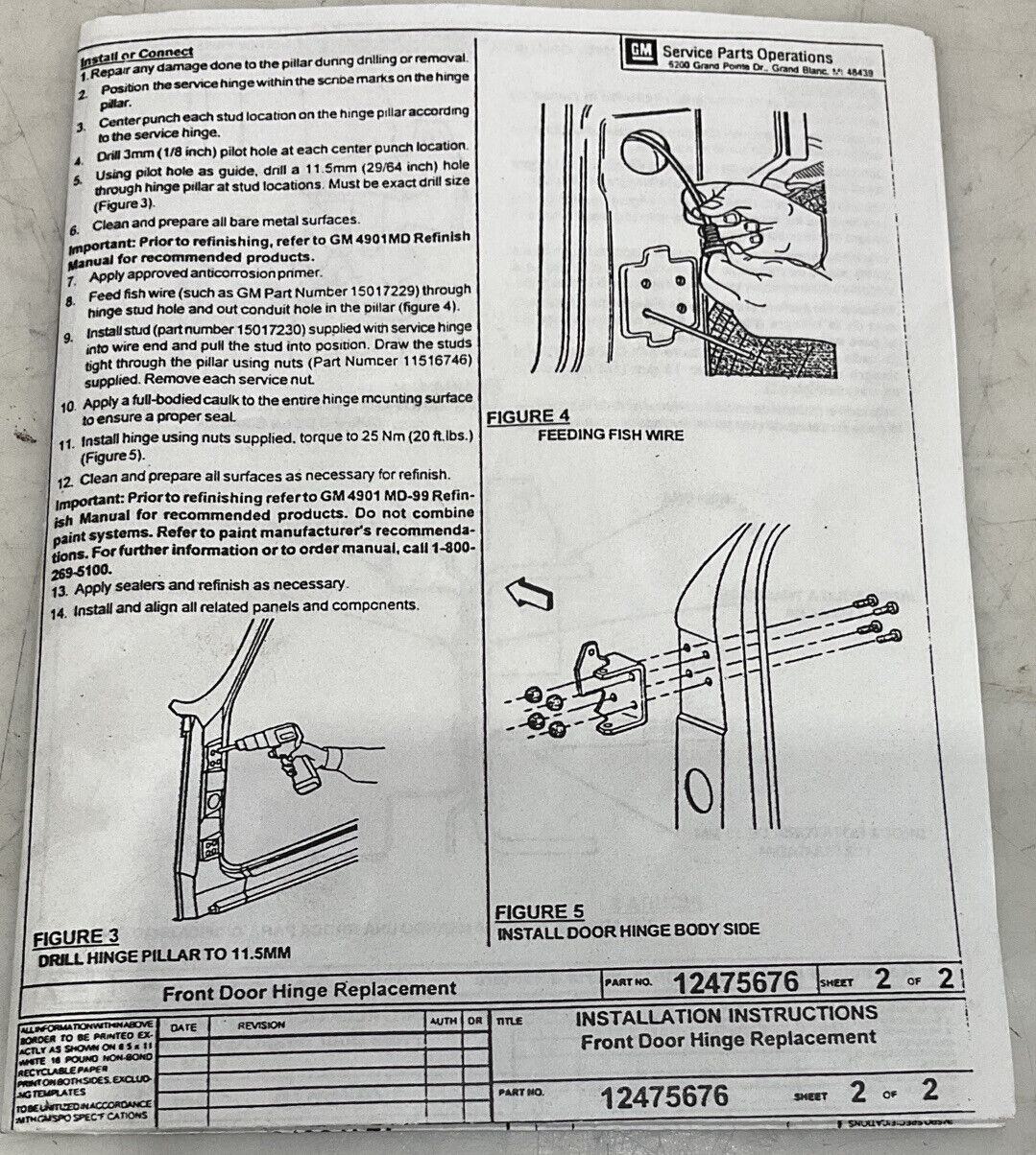 GENERAL MOTORS 12475676 FRONT DOOR HINGE REPLACEMENT RH 476
