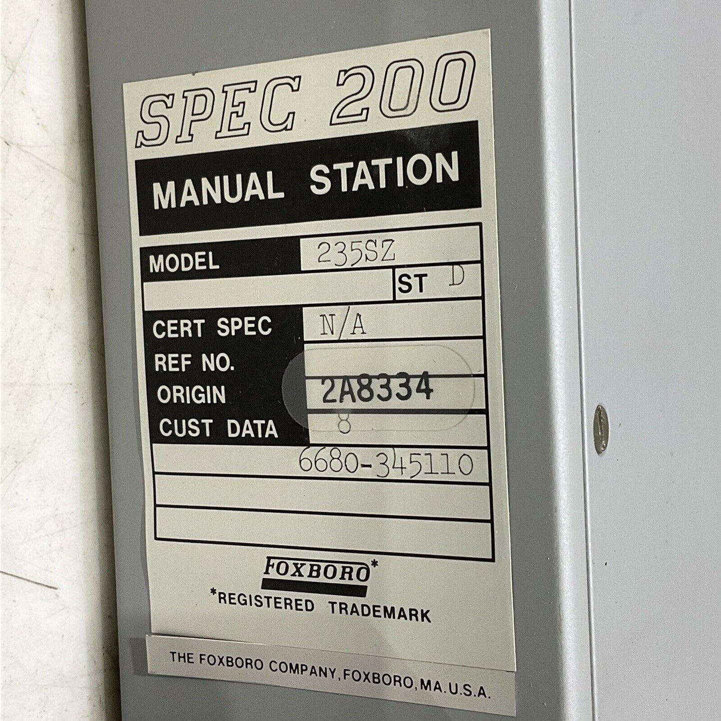 FOXBORO 235SZ 6680-345110 SPEC 200 MANUAL STATION