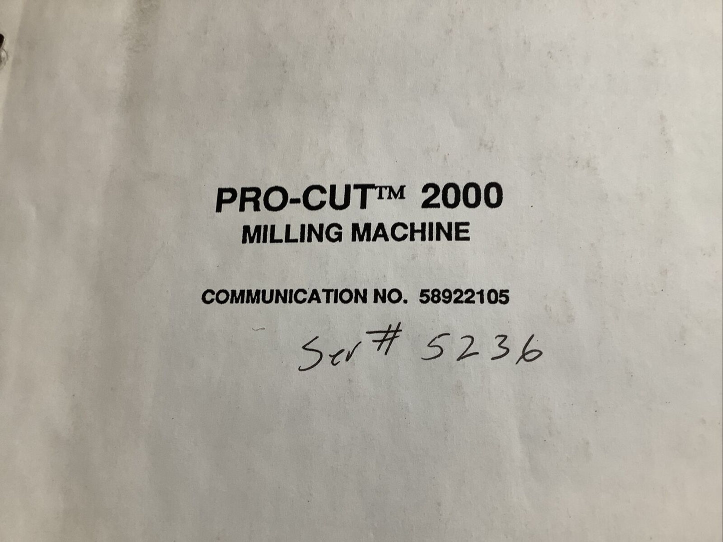INGERSOLL RAND 58922105 PRO-CUT 2000 MILLING MACHINE PARTS MANUAL B303