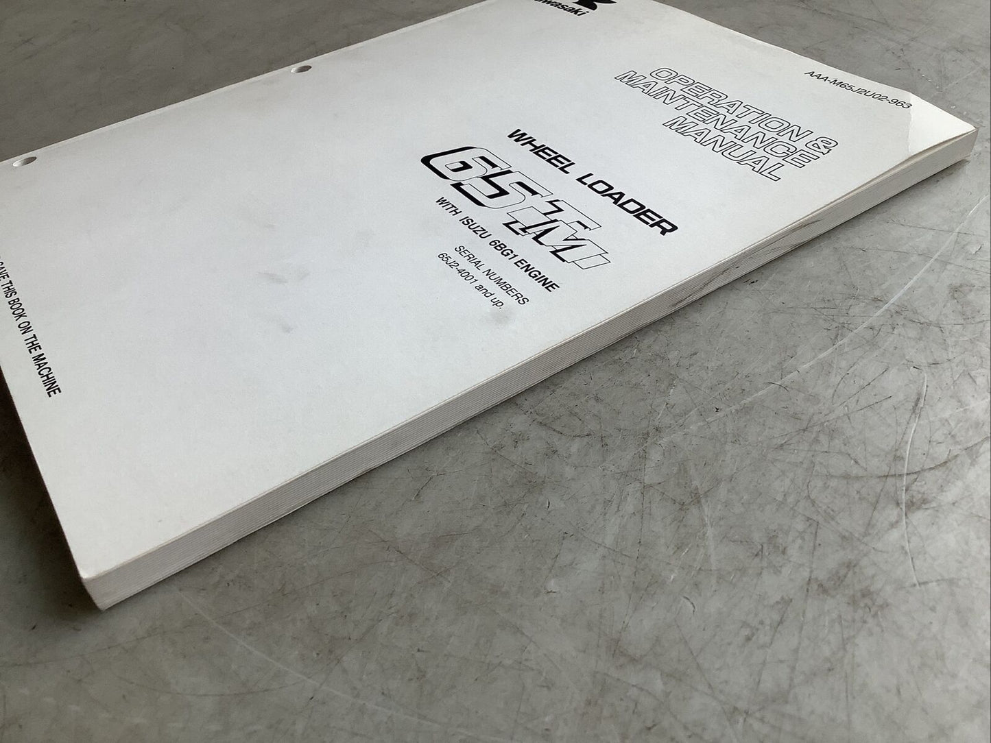 KAWASAKI AAA-M65J2U02-963 65TM WHEEL LOADER MANUAL SERIAL 65J2-4001 AND UP B303