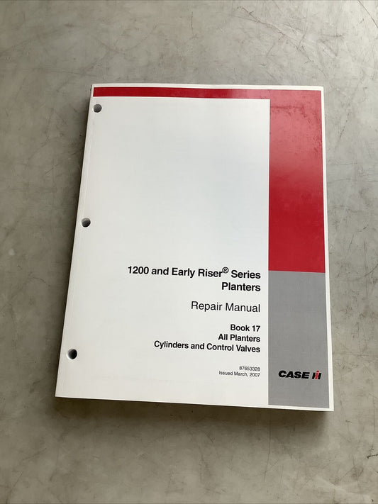 CASE IH 87653328 1200 AND EARLY RISER SERIES PLANTERS REPAIR MANUAL BOOK 17 B303