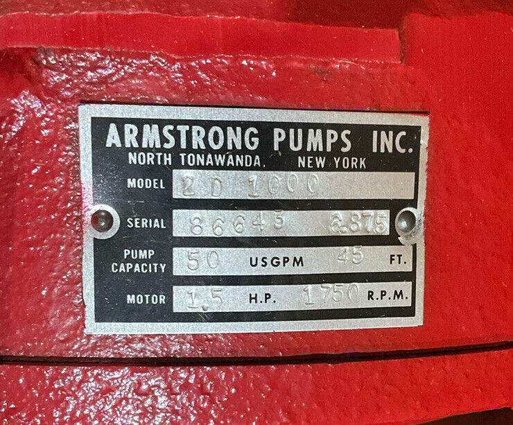 ARMSTRONG PUMPS 50GPM 25' HEAD 2D1000 J56-55545 00 MOTOR  373