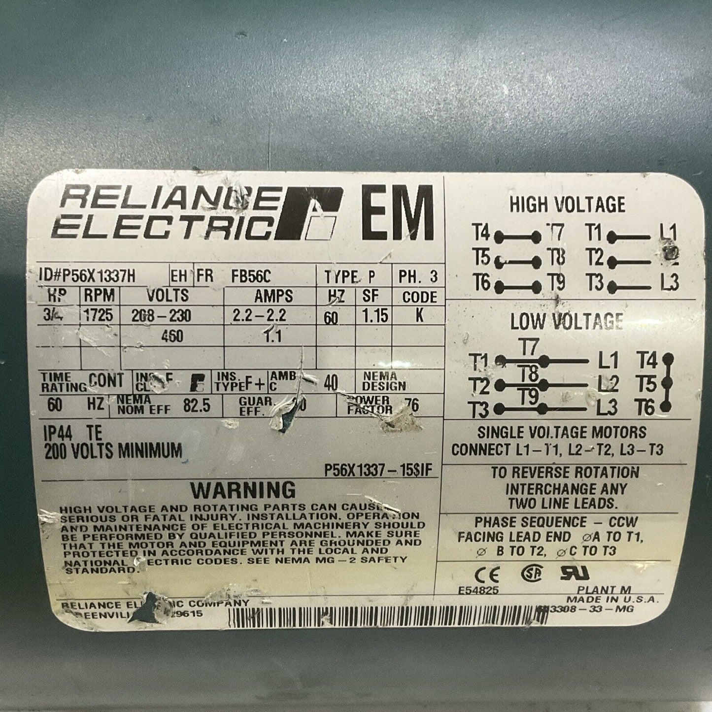 RELIANCE ELECTRIC P56X1337H EM MOTOR TYPE P 3/4 HP 208-230 V 2.2 AMP 60 HZ U4M