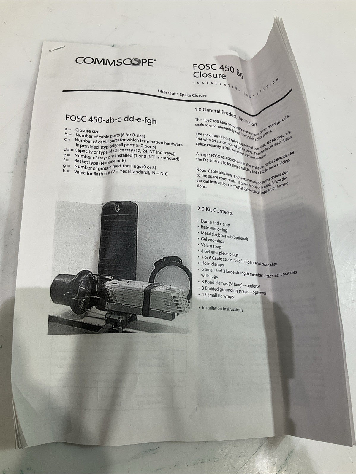 COMMSCOPE  058514-000 FIBER  OPTIC  SPICE  CLOSURE  FOCS  450-B6-6-NT-0-B3B  Y2M