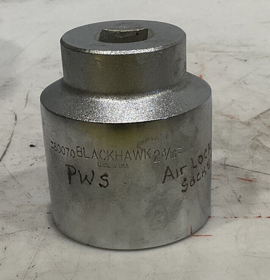 BLACKHAWK 60070 2 3/16” AIR LOCK SOCKET 476