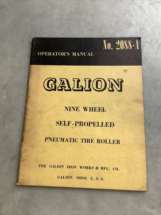 GALION 2088-A 9-WHEEL PNEUMATIC TIRE ROLLER OPERATOR MANUAL B303