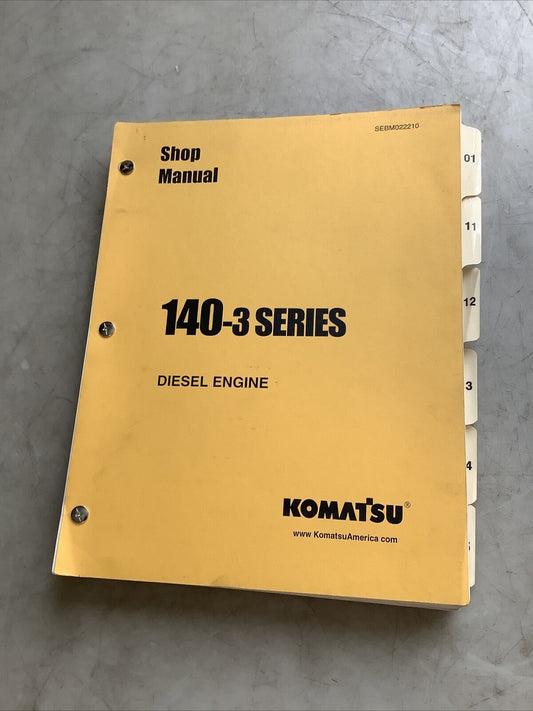 KOMATSU SEBM022210 140-3 SERIES DIESEL ENGINE SHOP MANUAL B303