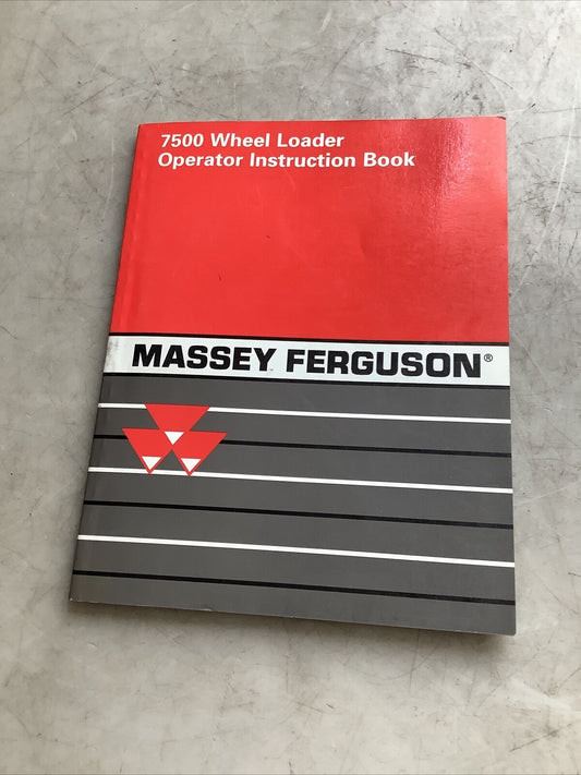 MASSEY FERGUSON 7500 WHEEL LOADER OPERATOR INSTRUCTION BOOK B303