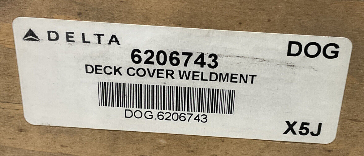 DELTA 6206743 DECK COVER WELDMENT 881
